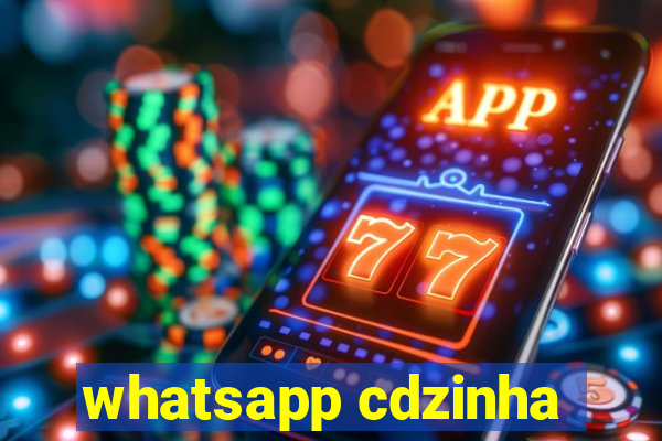 whatsapp cdzinha